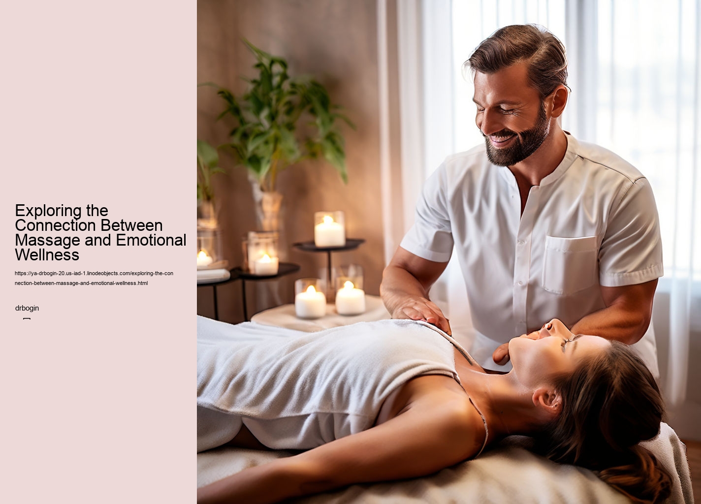 Exploring the Connection Between Massage and Emotional Wellness